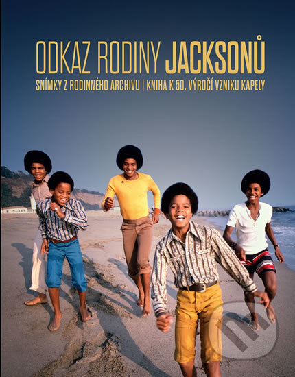 Kniha: Odkaz rodiny Jacksonů (Fred Bronson a The Jacksons). Slovart CZ, 2018 Kniha: Odkaz rodiny Jacksonů (Fred Bronson a The Jacksons). Slovart CZ, 2018