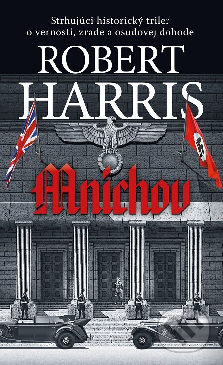 E-kniha: Mníchov (Robert Harris). Slovart, 2018 E-kniha: Mníchov (Robert Harris). Slovart, 2018