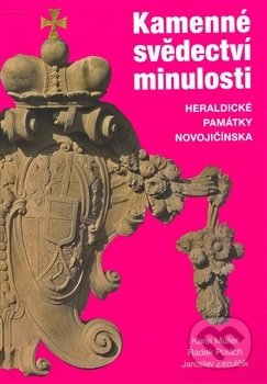 Kniha: Kamenné svědectví minulosti (Karel Müller). Libri, 2008 Kniha: Kamenné svědectví minulosti (Karel Müller). Libri, 2008
