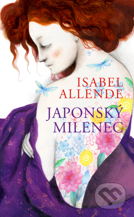 Kniha: Japonský milenec (Isabel Allende), 2018 Kniha: Japonský milenec (Isabel Allende), 2018
