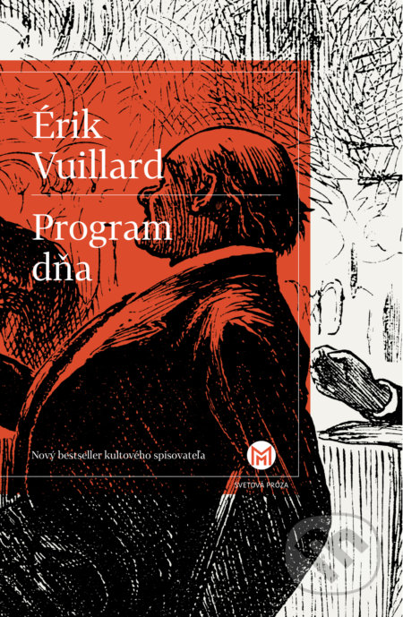 Kniha: Program dňa (Éric Vuillard). Slovart, 2018 Kniha: Program dňa (Éric Vuillard). Slovart, 2018