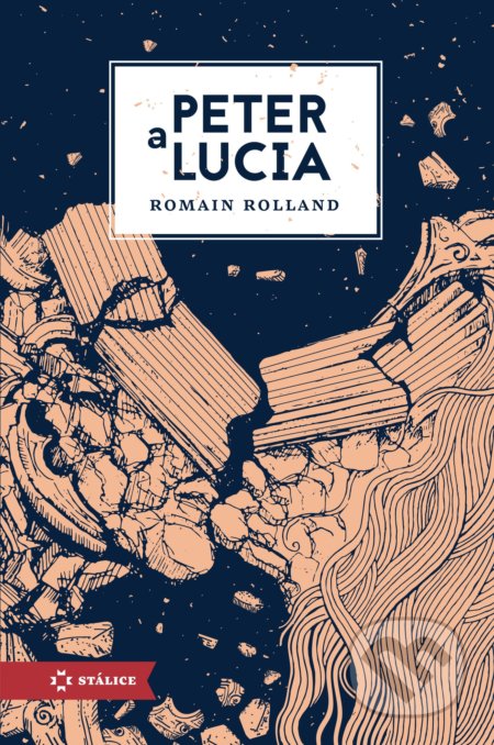 Kniha: Peter a Lucia (Romain Rolland), 2019 Kniha: Peter a Lucia (Romain Rolland), 2019