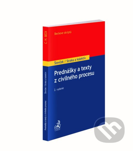 Kniha: Prednášky a texty z civilného procesu (Marek Števček a Richard Straka). C. H. Beck SK, 2018 Kniha: Prednášky a texty z civilného procesu (Marek Števček a Richard Straka). C. H. Beck SK, 2018
