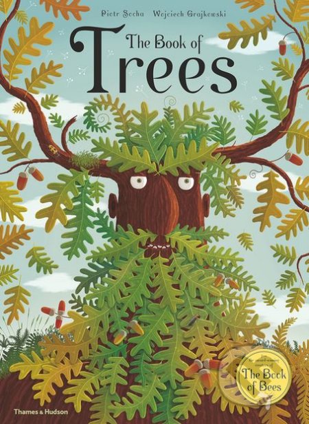 Kniha: The Book of Trees (Piotr Socha a Wojciech Grajkowski). Thames & Hudson, 2018 Kniha: The Book of Trees (Piotr Socha a Wojciech Grajkowski). Thames & Hudson, 2018