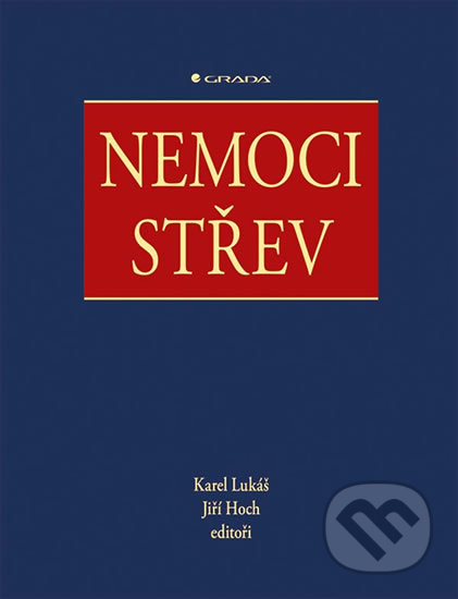 Kniha: Nemoci střev (Jiří Hoch a Karel Lukáš). Grada, 2018 Kniha: Nemoci střev (Jiří Hoch a Karel Lukáš). Grada, 2018