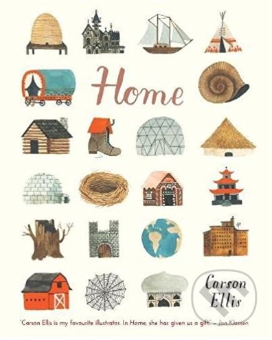 Kniha: Home (Carson Ellis). Walker books, 2016 Kniha: Home (Carson Ellis). Walker books, 2016