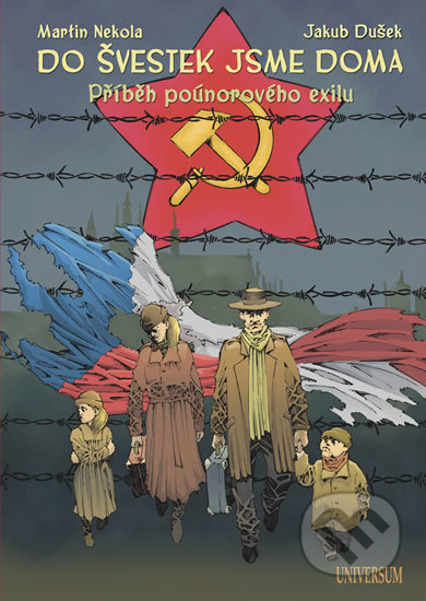 Kniha: Do švestek jsme doma (Jakub Dušek a Martin Nekola). Universum, 2018 Kniha: Do švestek jsme doma (Jakub Dušek a Martin Nekola). Universum, 2018