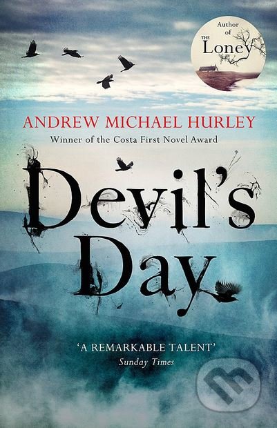 Kniha: Devil's Day (Andrew Michael Hurley). John Murray, 2018 Kniha: Devil's Day (Andrew Michael Hurley). John Murray, 2018