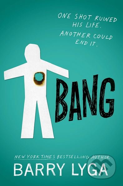 Kniha: Bang (Barry Lyga). Little, Brown, 2018 Kniha: Bang (Barry Lyga). Little, Brown, 2018