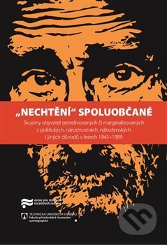 Kniha: Nechtění spoluobčané (Jaroslav Pažout a Kateřina Portmann). Ústav pro studium totalitních režimů, 2018 Kniha: Nechtění spoluobčané (Jaroslav Pažout a Kateřina Portmann). Ústav pro studium totalitních režimů, 2018