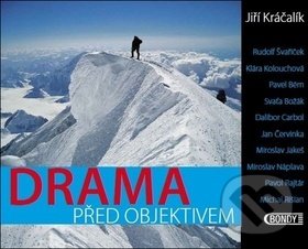 Kniha: Drama před objektivem (Jiří Kráčalík). Bondy, 2018 Kniha: Drama před objektivem (Jiří Kráčalík). Bondy, 2018