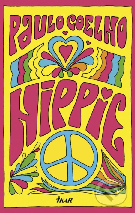 Kniha: Hippie (Paulo Coelho). Ikar, 2018 Kniha: Hippie (Paulo Coelho). Ikar, 2018