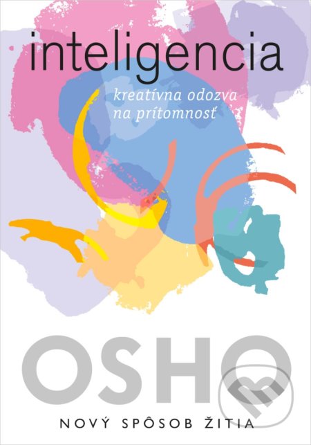 Kniha: Inteligencia (Osho). Eastone Books, 2018 Kniha: Inteligencia (Osho). Eastone Books, 2018