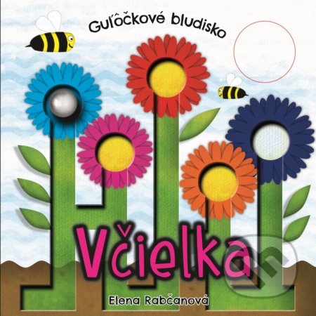 Kniha: Guľôčkové bludisko: Včielka (Elena Rabčanová). Fortuna Libri, 2018 Kniha: Guľôčkové bludisko: Včielka (Elena Rabčanová). Fortuna Libri, 2018