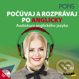 Kniha: Počúvaj a rozprávaj po Anglicky (Autorský kolektív). Raabe, 2018 Kniha: Počúvaj a rozprávaj po Anglicky (Autorský kolektív). Raabe, 2018