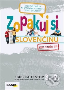 Kniha: Zopakuj si slovenčinu (Libuša Bednáriková, Stanislava Havettová a Zuzana Bartošová). Raabe, 2018 Kniha: Zopakuj si slovenčinu (Libuša Bednáriková, Stanislava Havettová a Zuzana Bartošová). Raabe, 2018