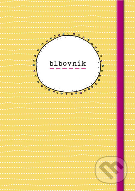 Blbovník (Kristína Tormová). Ikar, 2018 Blbovník (Kristína Tormová). Ikar, 2018