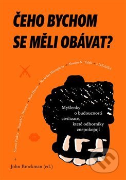 Kniha: Čeho bychom se měli obávat? (Dybbuk). Dybbuk, 2018 Kniha: Čeho bychom se měli obávat? (Dybbuk). Dybbuk, 2018
