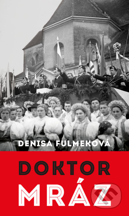 Doktor Mráz - Denisa Fulmeková, 2018