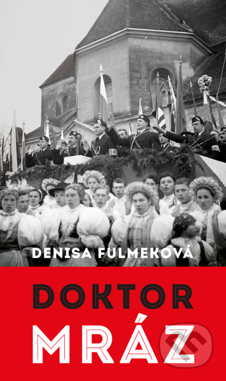 Kniha: Doktor Mráz (Denisa Fulmeková). Slovart, 2018 Kniha: Doktor Mráz (Denisa Fulmeková). Slovart, 2018