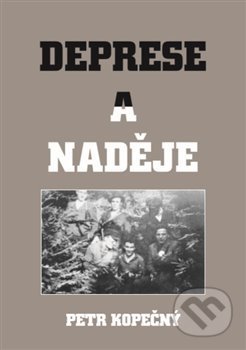 Kniha: Deprese a naděje (Petr Kopečný). Šimon Ryšavý, 2018 Kniha: Deprese a naděje (Petr Kopečný). Šimon Ryšavý, 2018