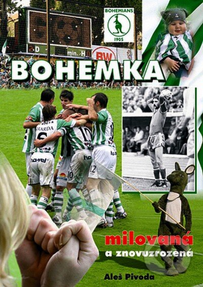 Kniha: Bohemka (Aleš Pivoda). MAC, 2007 Kniha: Bohemka (Aleš Pivoda). MAC, 2007
