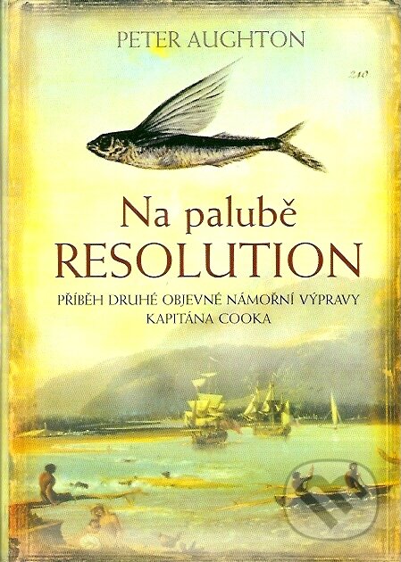 Kniha: Na palubě Resolution (Peter Aughton). BB/art, 2007 Kniha: Na palubě Resolution (Peter Aughton). BB/art, 2007