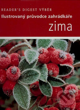 Kniha: Zima (Reader´s Digest Výběr). Reader´s Digest Výběr, 2007 Kniha: Zima (Reader´s Digest Výběr). Reader´s Digest Výběr, 2007