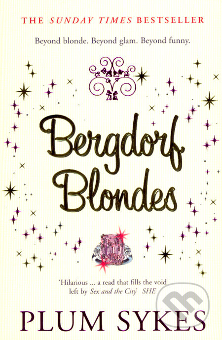 Kniha: Bergdorf Blondes (Plum Sykes). Penguin Books, 2005 Kniha: Bergdorf Blondes (Plum Sykes). Penguin Books, 2005