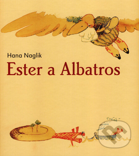 Kniha: Ester a Albatros (Hana Naglik). Jaga group, 2004 Kniha: Ester a Albatros (Hana Naglik). Jaga group, 2004