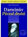 Kniha: Darwinův původ druhů (Janet Brownová). BETA - Dobrovský, 2007 Kniha: Darwinův původ druhů (Janet Brownová). BETA - Dobrovský, 2007