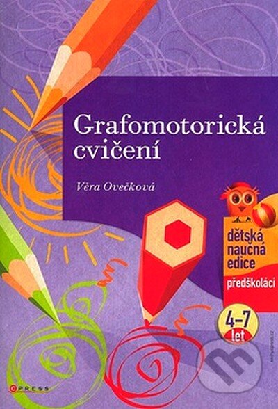 Kniha: Grafomotorická cvičení (Věra Ovečková). Computer Press, 2007 Kniha: Grafomotorická cvičení (Věra Ovečková). Computer Press, 2007