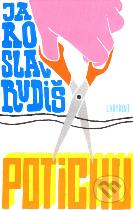Kniha: Potichu (Jaroslav Rudiš). Labyrint, 2008 Kniha: Potichu (Jaroslav Rudiš). Labyrint, 2008