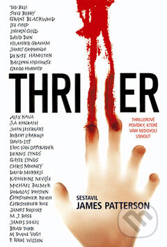 Kniha: Thriller (James Patterson). BB/art, 2007 Kniha: Thriller (James Patterson). BB/art, 2007