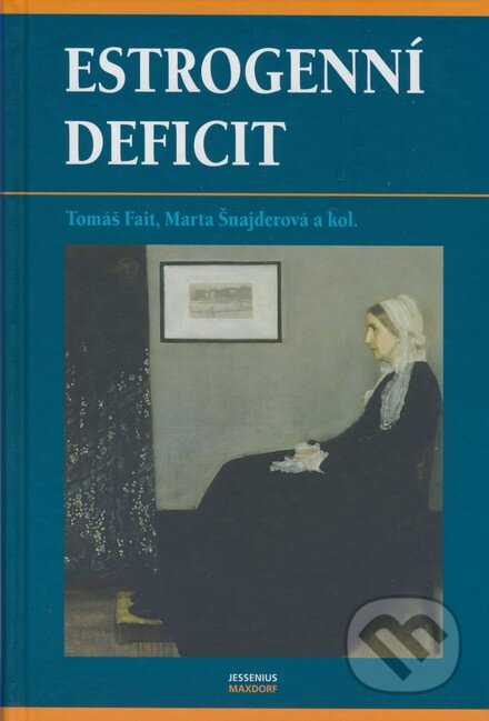 Kniha: Estrogenní deficit (Marta Šnajderová a Tomáš Fait). Maxdorf, 2007 Kniha: Estrogenní deficit (Marta Šnajderová a Tomáš Fait). Maxdorf, 2007