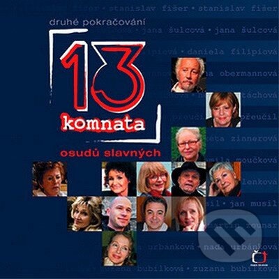 Kniha: 13. komnata II. (Autorský kolektiv). Česká televize, 2007 Kniha: 13. komnata II. (Autorský kolektiv). Česká televize, 2007