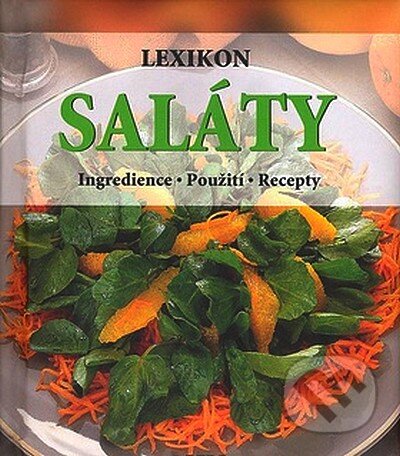 Kniha: Lexikon saláty (Rebo). Rebo, 2007 Kniha: Lexikon saláty (Rebo). Rebo, 2007