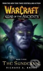 Kniha: The Sundering (War of the Ancient #3) (Richard A. Knaak). Pocket Books, 2007 Kniha: The Sundering (War of the Ancient #3) (Richard A. Knaak). Pocket Books, 2007
