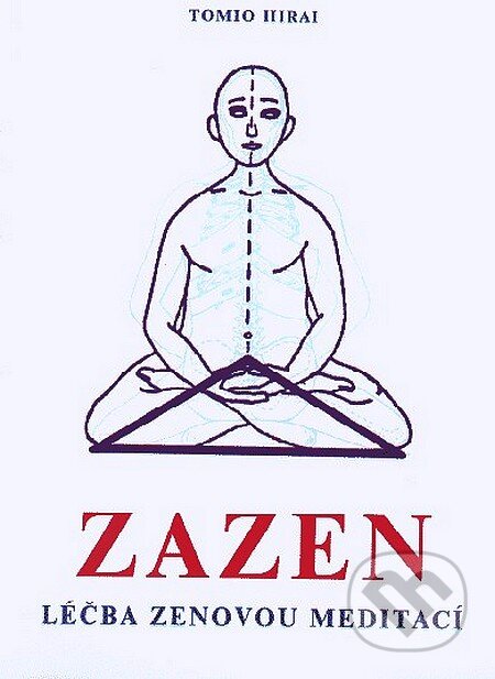 Kniha: Zazen (Tomio Hirai). CAD PRESS, 1997 Kniha: Zazen (Tomio Hirai). CAD PRESS, 1997