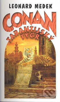 Kniha: Tarantijský tygr (Leonard Medek). Poutník, 2007 Kniha: Tarantijský tygr (Leonard Medek). Poutník, 2007