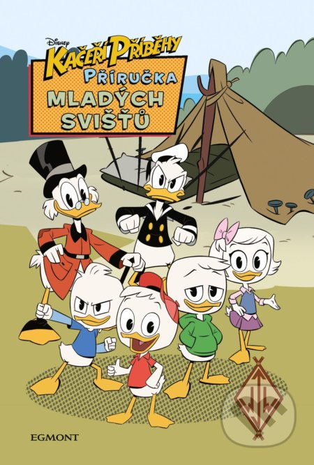 Kniha: Kačeří příběhy: Příručka Mladých svišťů (Egmont ČR). Egmont ČR, 2018 Kniha: Kačeří příběhy: Příručka Mladých svišťů (Egmont ČR). Egmont ČR, 2018