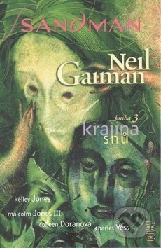 Kniha: Sandman: Krajina snů (Neil Gaiman). Crew, 2018 Kniha: Sandman: Krajina snů (Neil Gaiman). Crew, 2018