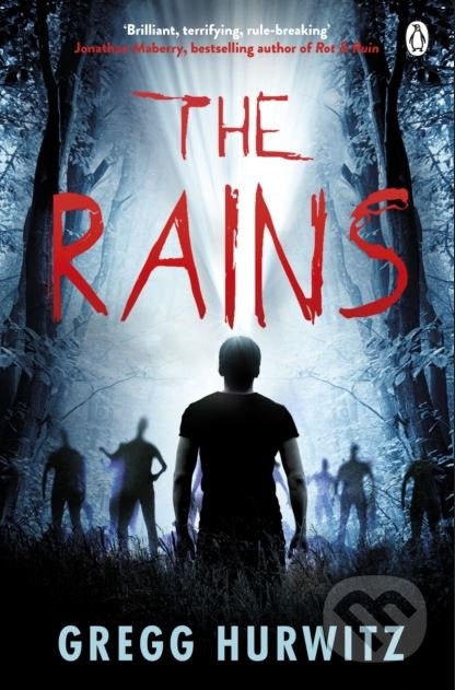 Kniha: The Rains (Gregg Hurwitz). Penguin Books, 2018 Kniha: The Rains (Gregg Hurwitz). Penguin Books, 2018
