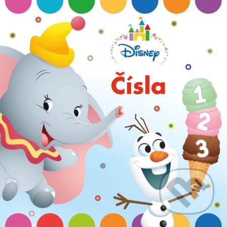 Kniha: Disney: Čísla (Egmont SK). Egmont SK, 2018 Kniha: Disney: Čísla (Egmont SK). Egmont SK, 2018