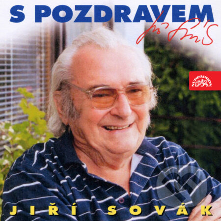 Audiokniha: S pozdravem Jiří Sovák (Jiří Sovák, Miloslav Zapletal, Jiří Janoušek a Ota Pavel). Supraphon, 2018 Audiokniha: S pozdravem Jiří Sovák (Jiří Sovák, Miloslav Zapletal, Jiří Janoušek a Ota Pavel). Supraphon, 2018