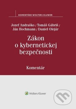 Kniha: Zákon o kybernetickej bezpečnosti (Daniel Olejár, Ján Hochmann, Jozef Andraško a Tomáš Gábriš). Wolters Kluwer, 2018 Kniha: Zákon o kybernetickej bezpečnosti (Daniel Olejár, Ján Hochmann, Jozef Andraško a Tomáš Gábriš). Wolters Kluwer, 2018