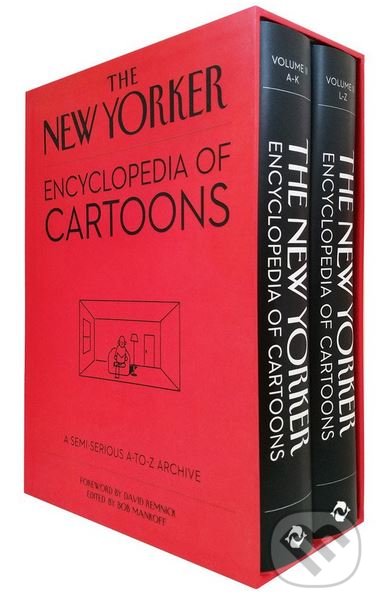 The New Yorker Encyclopedia of Cartoons - David Remnick, Bob Mankoff, Thames & Hudson, 2018