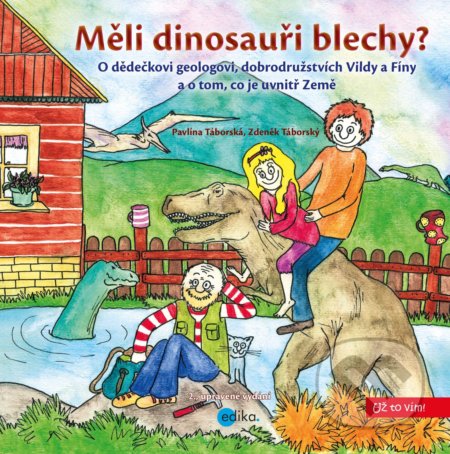 Kniha: Měli dinosauři blechy? (Zdeněk Táborský). Edika, 2018 Kniha: Měli dinosauři blechy? (Zdeněk Táborský). Edika, 2018