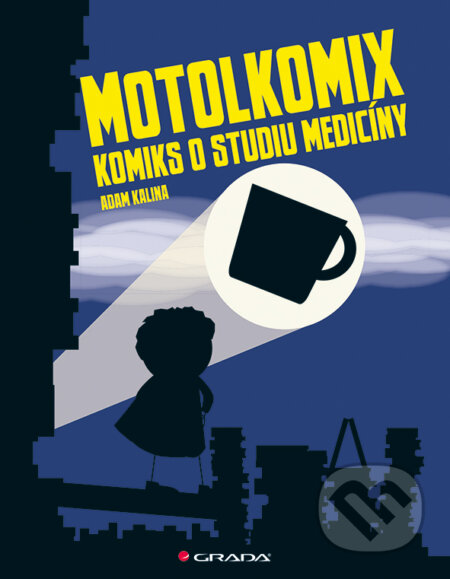 E-kniha: Motolkomix (Adam Kalina). Grada, 2018 E-kniha: Motolkomix (Adam Kalina). Grada, 2018