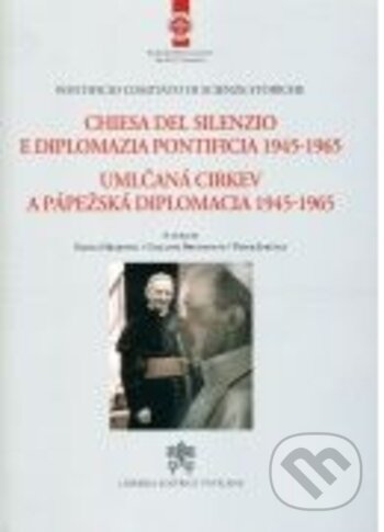 Kniha: Umlčaná Cirkev a pápežská diplomacia 1945-1965 (Emília Hrabovec, Giullano Brugnotto a Peter Jurčaga). Libri Historiae, 2018 Kniha: Umlčaná Cirkev a pápežská diplomacia 1945-1965 (Emília Hrabovec, Giullano Brugnotto a Peter Jurčaga). Libri Historiae, 2018